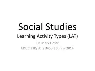 Social Studies Learning Activity Types (LAT)