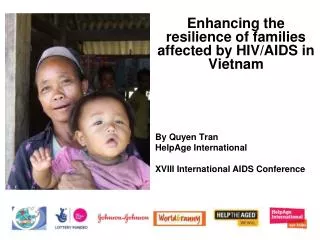 Enhancing the resilience of families affected by HIV/AIDS in Vietnam By Quyen Tran