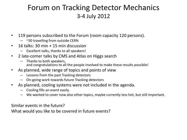 forum on tracking detector mechanics 3 4 july 2012