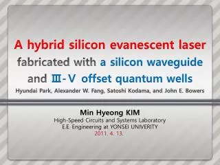 Min Hyeong KIM High-Speed Circuits and Systems Laboratory E.E. Engineering at YONSEI UNIVERITY