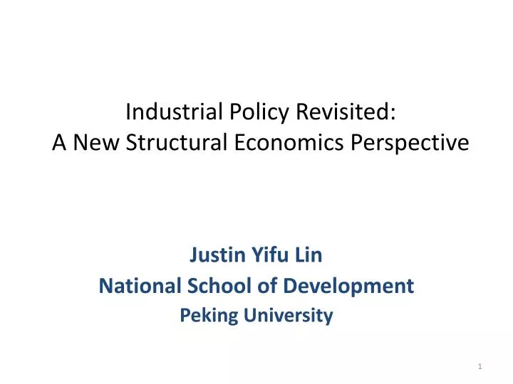 industrial policy revisited a new structural economics perspective