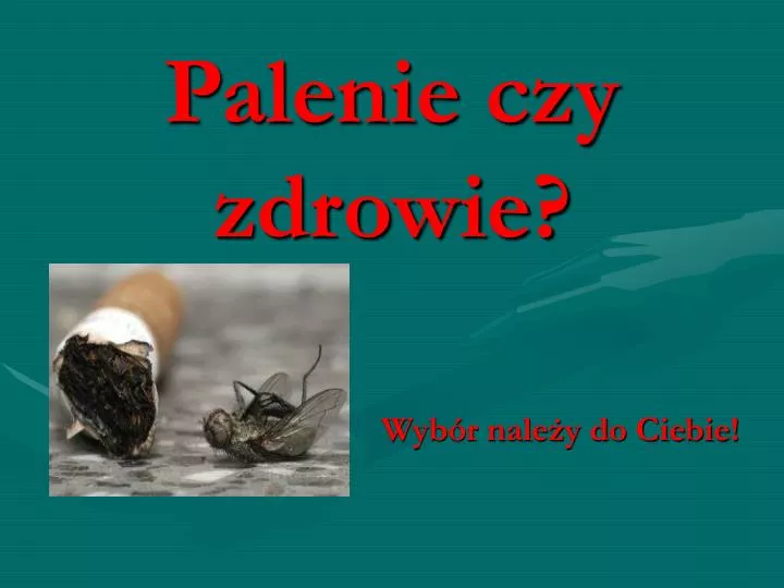 palenie czy zdrowie