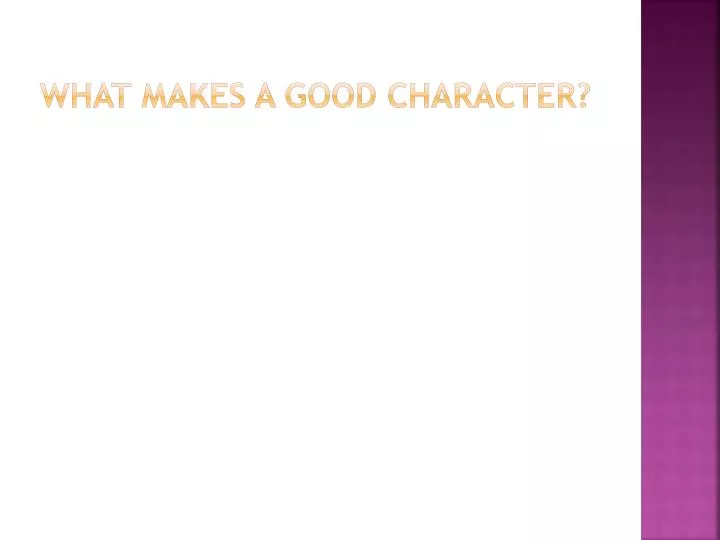 what makes a good character