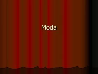 Moda