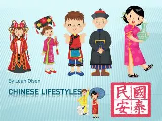 Chinese lifestyles