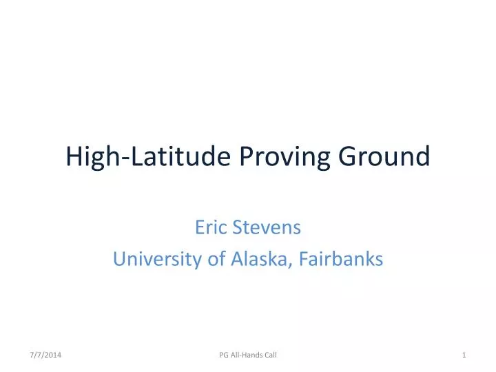 high latitude proving ground