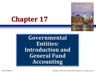 Governmental Entities: Introduction and General Fund Accounting