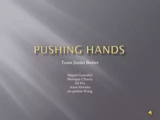 Pushing Hands