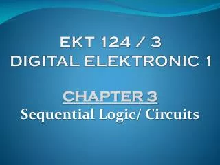 EKT 124 / 3 DIGITAL ELEKTRONIC 1