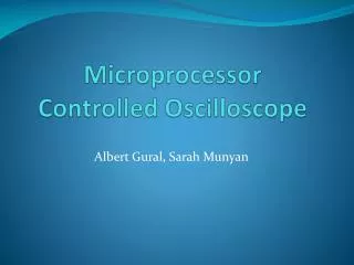 Microprocessor Controlled Oscilloscope