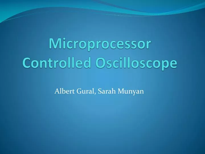 microprocessor controlled oscilloscope