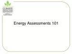 Energy Assessments 101 - slide 1
