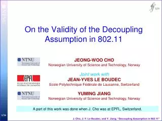 On the Validity of the Decoupling Assumption in 802.11