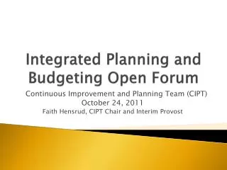 Integrated Planning and Budgeting Open Forum