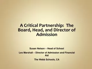 A Critical Partnership: The Board, Head, and Director of Admission