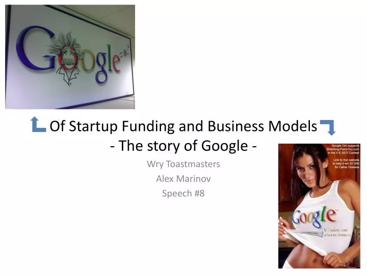 of startup funding and business models the story of google