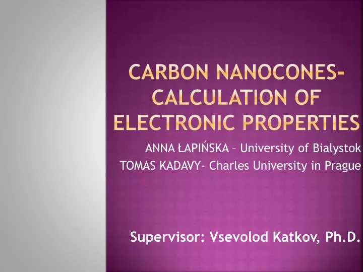 carbon nanocones calculation of electronic properties