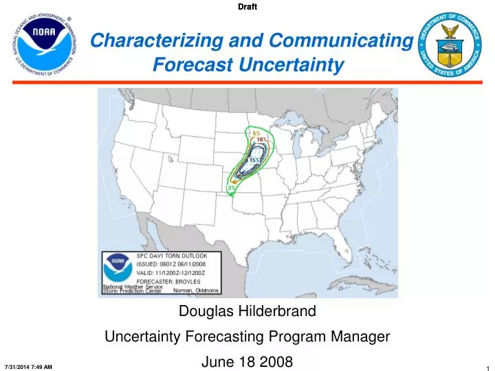 characterizing and communicating forecast uncertainty