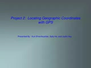 Project 2: Locating Geographic Coordinates with GPS