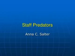 Staff Predators