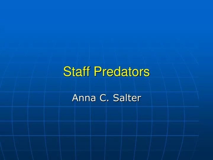 staff predators