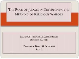 The Role of Judges in Determining the Meaning of Religious Symbols