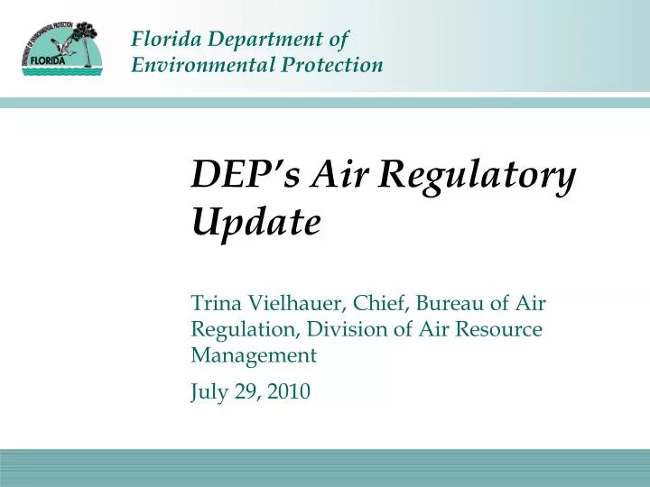 dep s air regulatory update