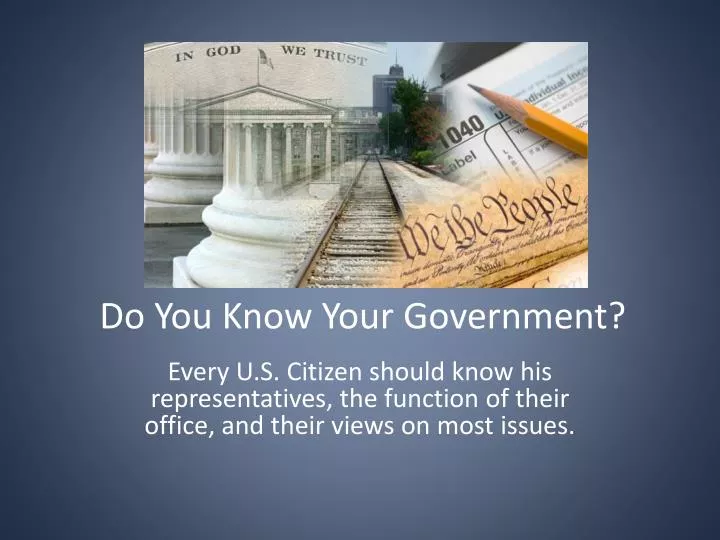 do you know your government