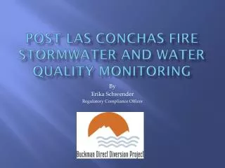 Post Las Conchas Fire Stormwater and Water Quality MonitoRing