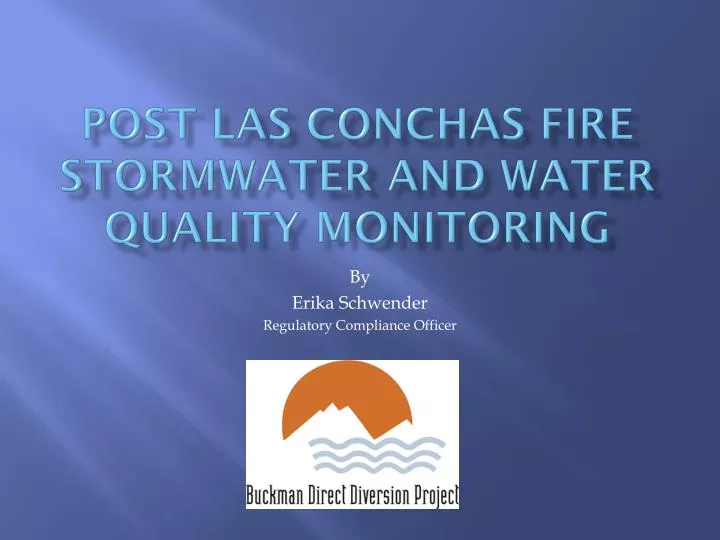 post las conchas fire stormwater and water quality monitoring