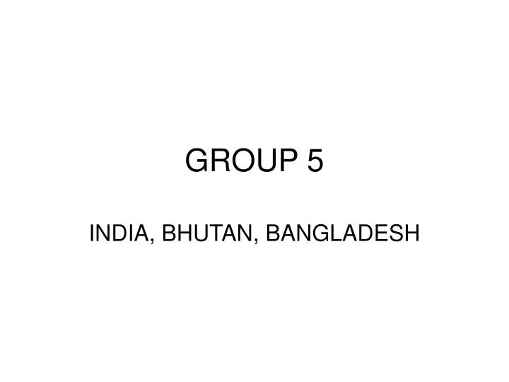 group 5