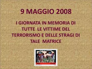 9 maggio 2008