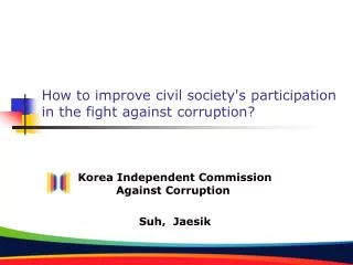 How to improve civil society's participation in the fight against corruption?