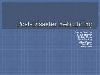 Post-Disaster Rebuilding