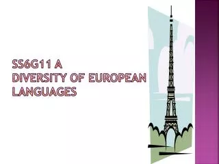 ss6g11 a diversity of european languages