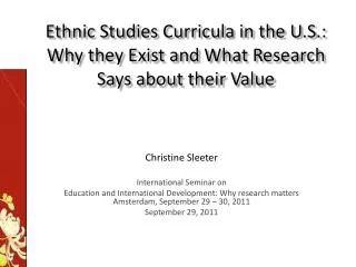 Ethnic Studies Curricula in the U.S.: Why they Exist and What Research Says about their Value
