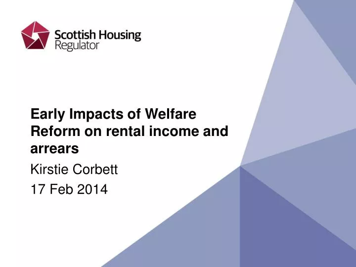 early impacts of welfare reform on rental income and arrears
