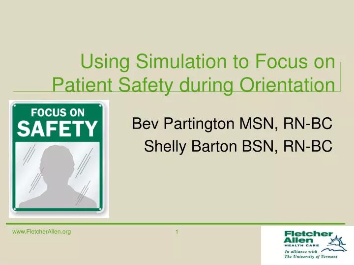 using simulation to focus on patient safety during orientation