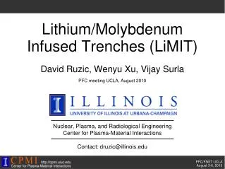 Lithium/Molybdenum Infused Trenches ( LiMIT )