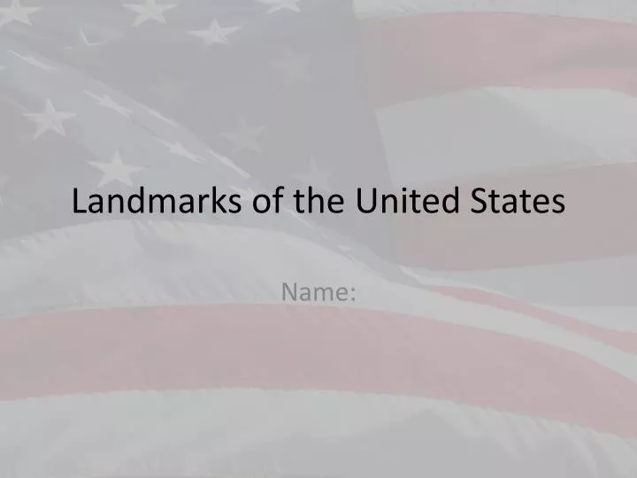 landmarks of the united states