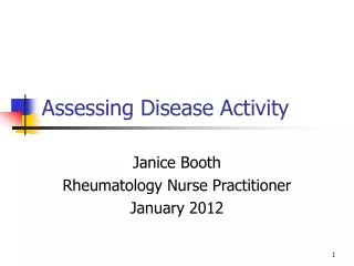 Assessing Disease Activity