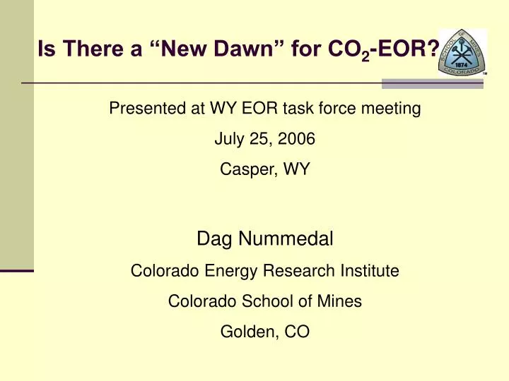 is there a new dawn for co 2 eor