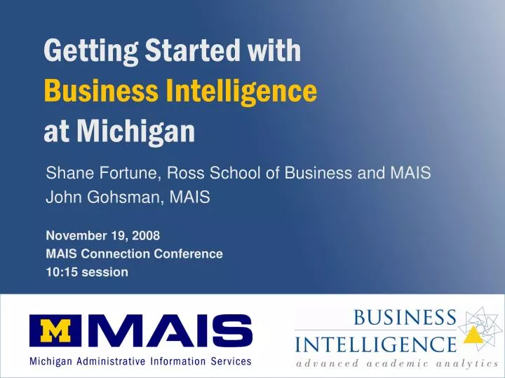 getting started with business intelligence at michigan