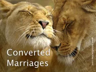 Converted Marriages