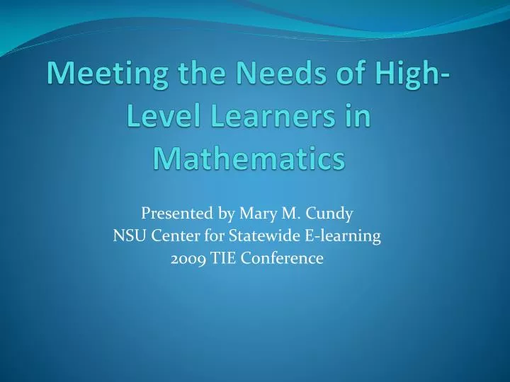 meeting the needs of high level learners in mathematics