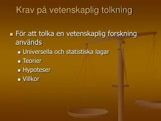 krav p vetenskaplig tolkning