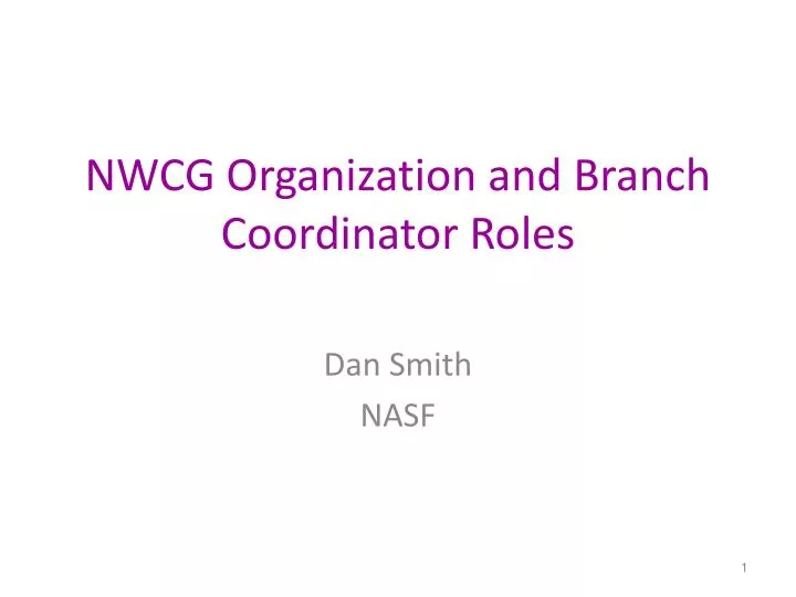 nwcg organization and branch coordinator roles