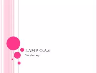LAMP O.A.s