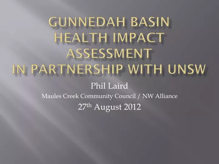gunnedah basin health impact assessment in partnership with unsw