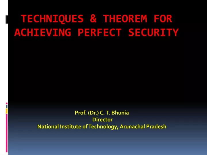 prof dr c t bhunia director national institute of technology arunachal pradesh